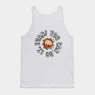 you can do it, Evan Tank Top